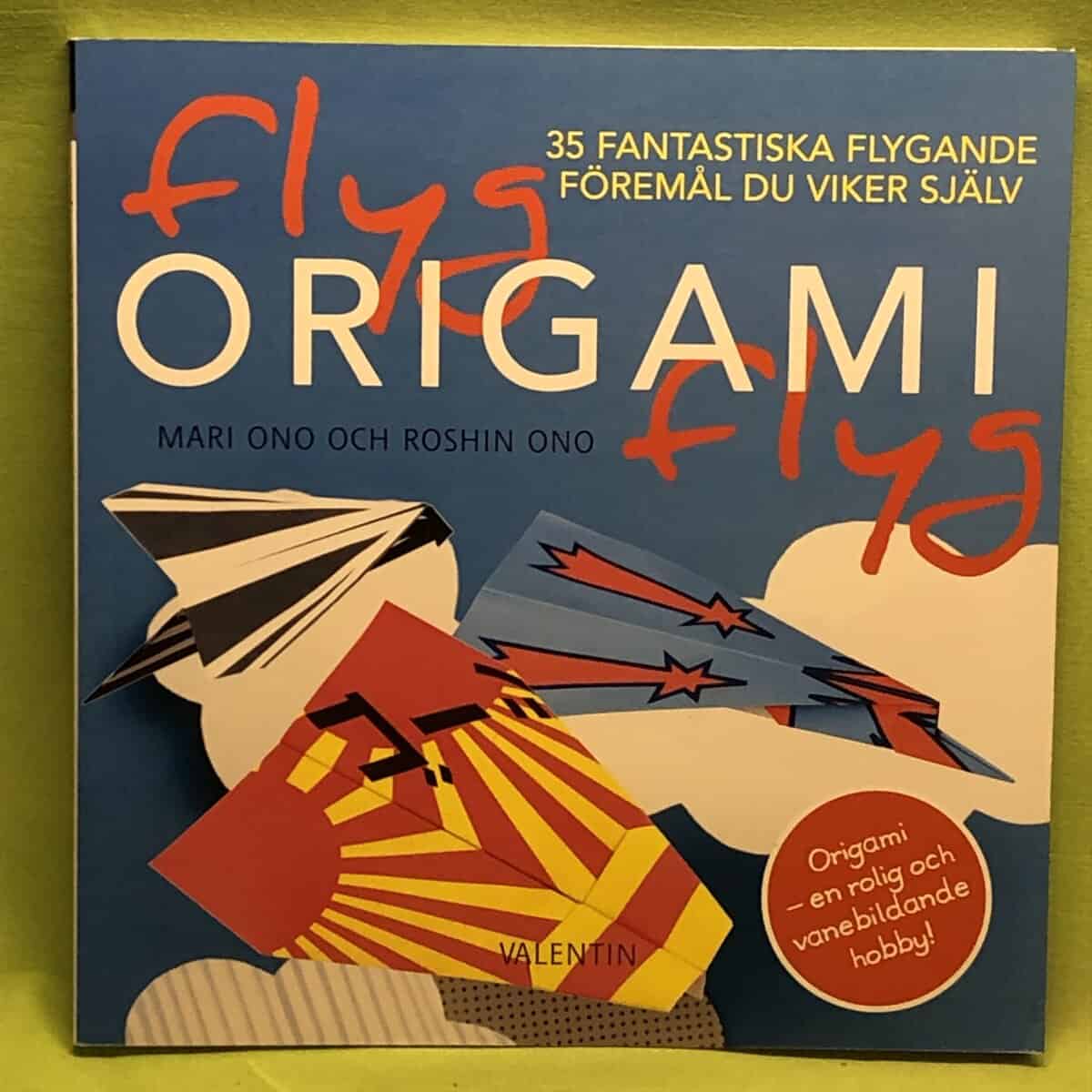 Mari Ono : Flyg origami flyg