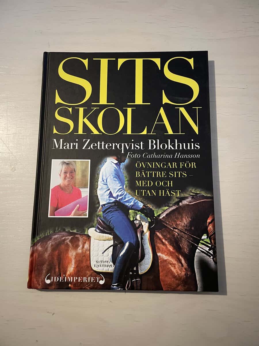 Mari Zetterqvist Blokhuis : Sitsskolan