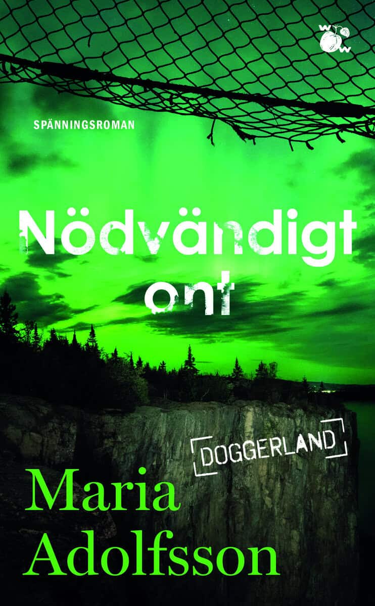 Maria Adolfsson : Nödvändigt ont