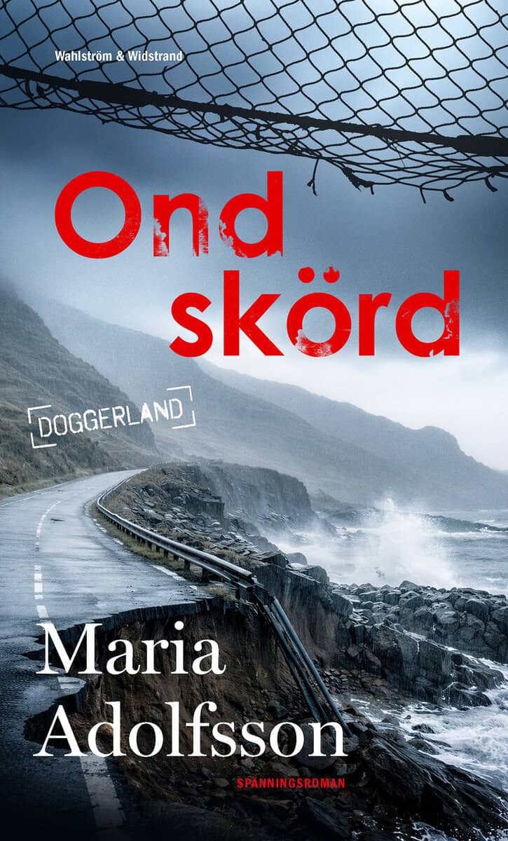 Maria Adolfsson : Ond skörd