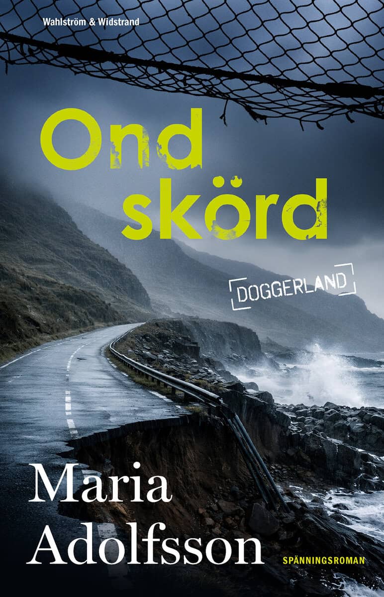Maria Adolfsson : Ond skörd