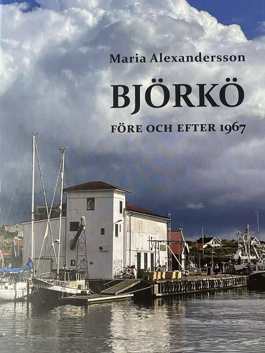 Maria Alexandersson : Björkö före och efter 1967