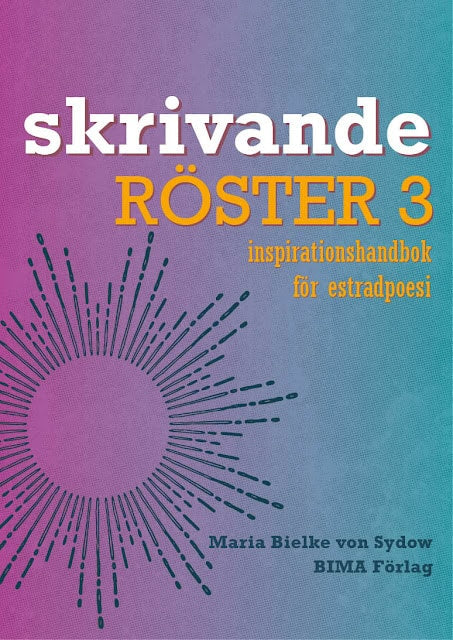 Maria Bielke von Sydow : Skrivande röster