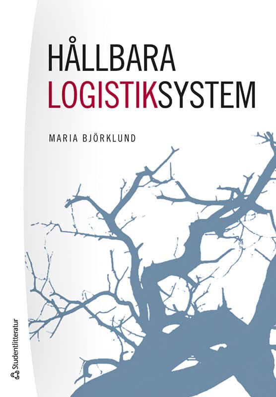 Maria Björklund : Hållbara logistiksystem