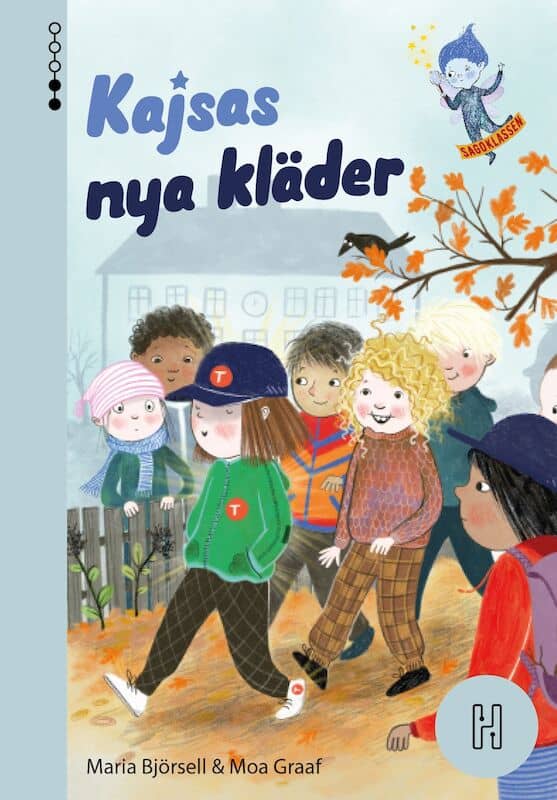 Maria Björsell : Kajsas nya kläder