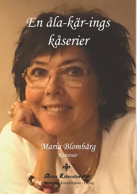 Maria Blombärg : En åla-kär-ings kåserier