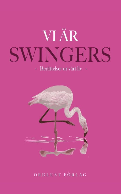 Maria Brundin : Vi är swingers