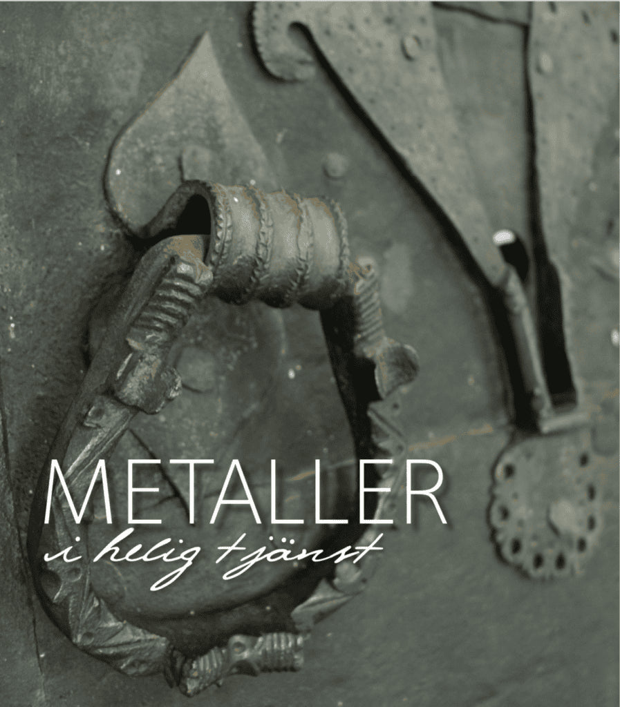 Maria Brynielsson : Metaller i helig tjänst