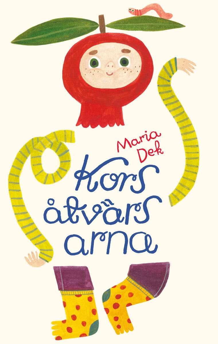 Maria Dek : Korsåtvärsarna
