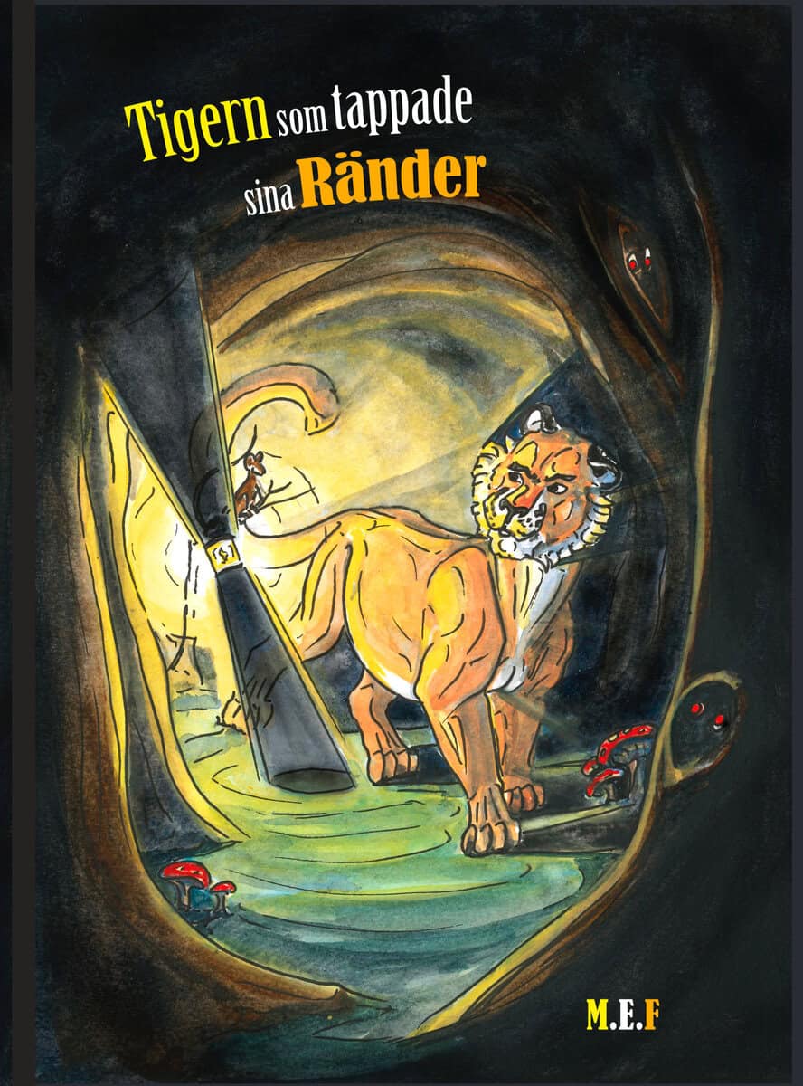 Maria Elisabet Fandén : Tigern som tappade sina ränder