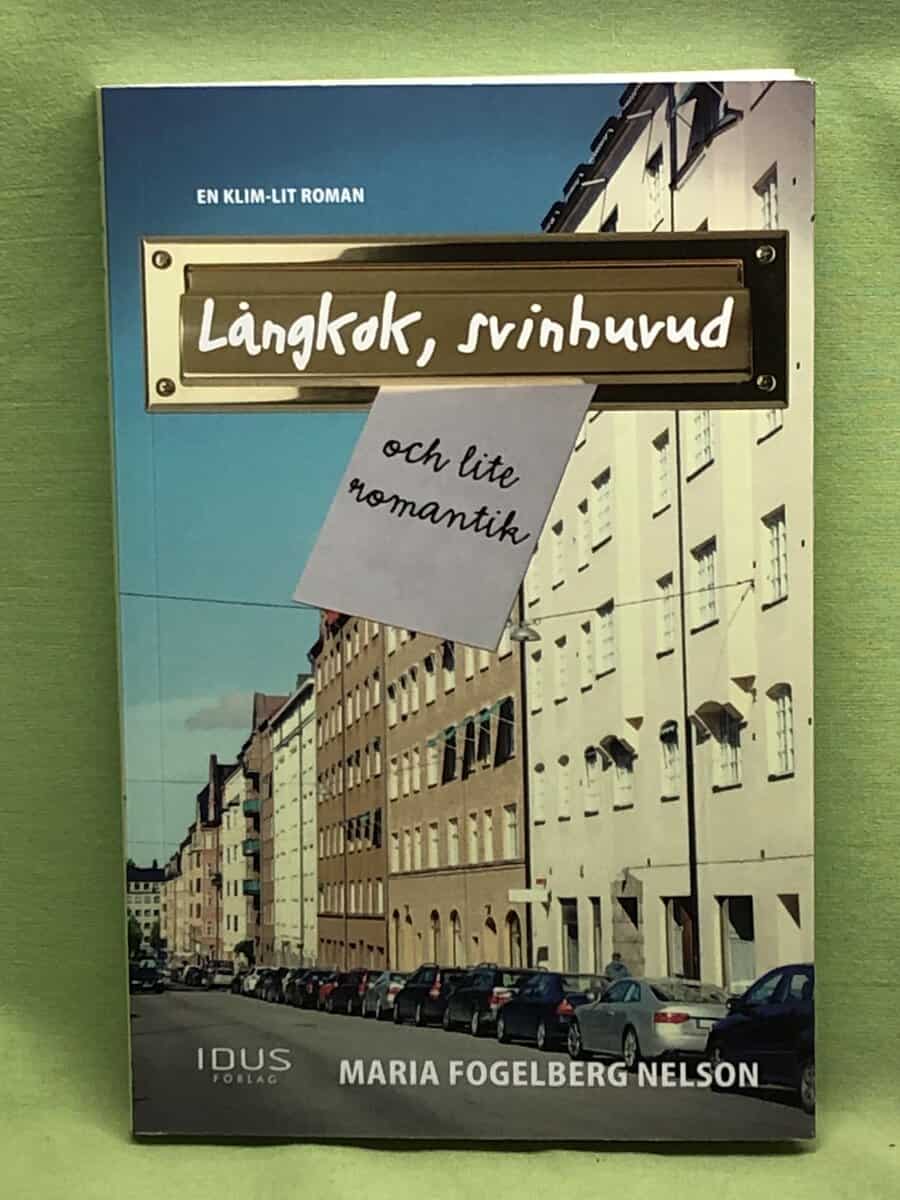 Maria Fogelberg Nelson : Långkok, svinhuvud och lite romantik