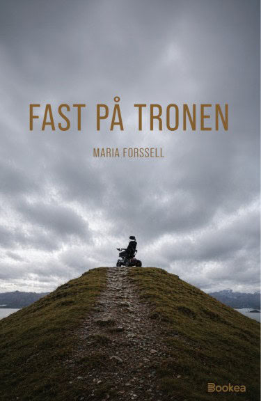 Maria Forssell : Fast på tronen
