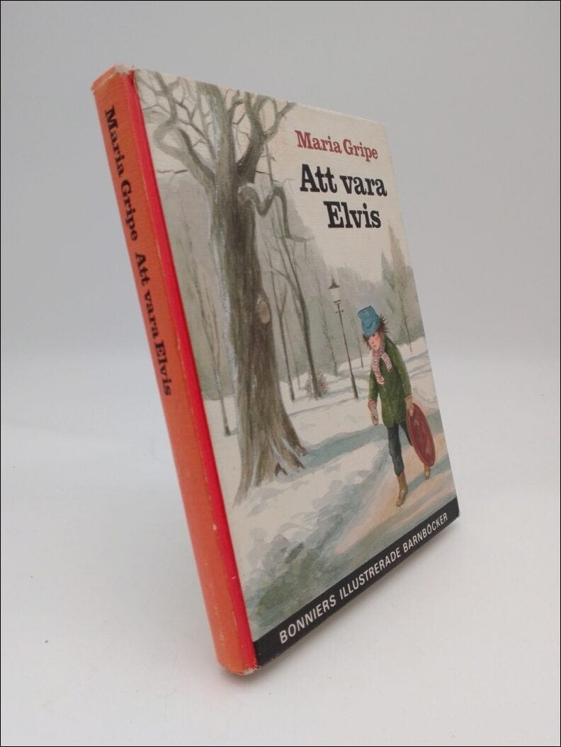 Maria Gripe : Att vara Elvis