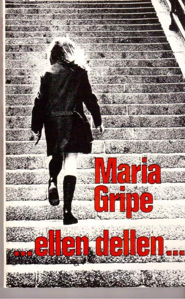 Maria Gripe : ...ellen dellen...
