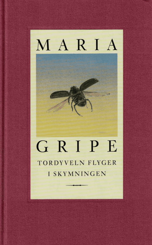 Maria Gripe : Tordyveln flyger i skymningen