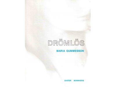 Maria Gummesson : Drömlös