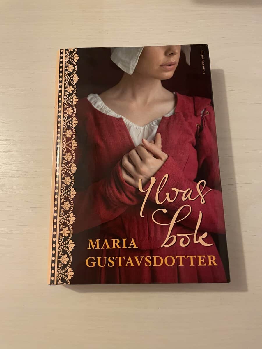 Maria Gustavsdotter : Ylvas bok