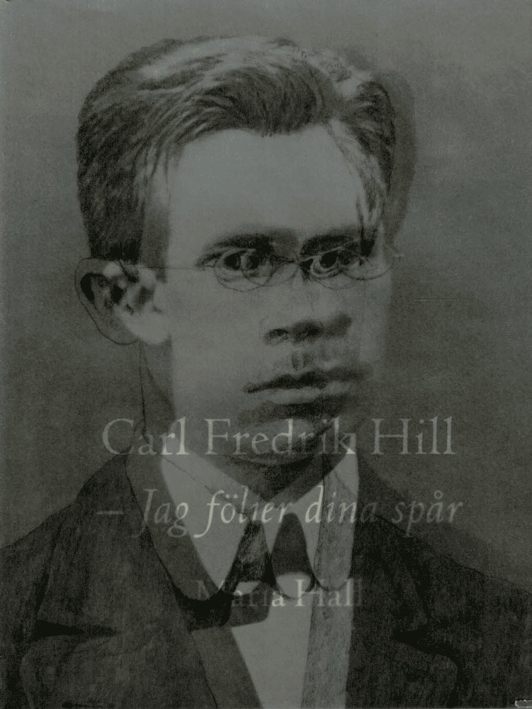 Maria Hall : Carl Fredrik Hill