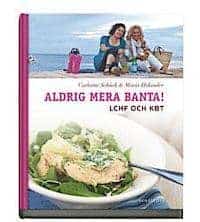 Maria Helander Cathrine Schück : Aldrig mera banta!