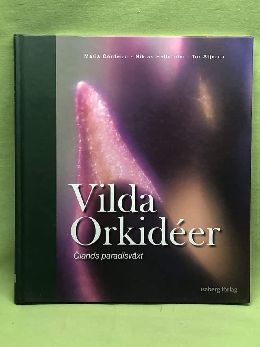 Cordeiro, Maria, Hellström, Niklas : Vilda orkidéer