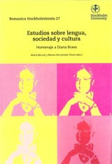 Bernal, María ; Hernández Flores, Nieves : Estudios sobre lengua, sociedad y cultura Homenaje a Diana Bravo