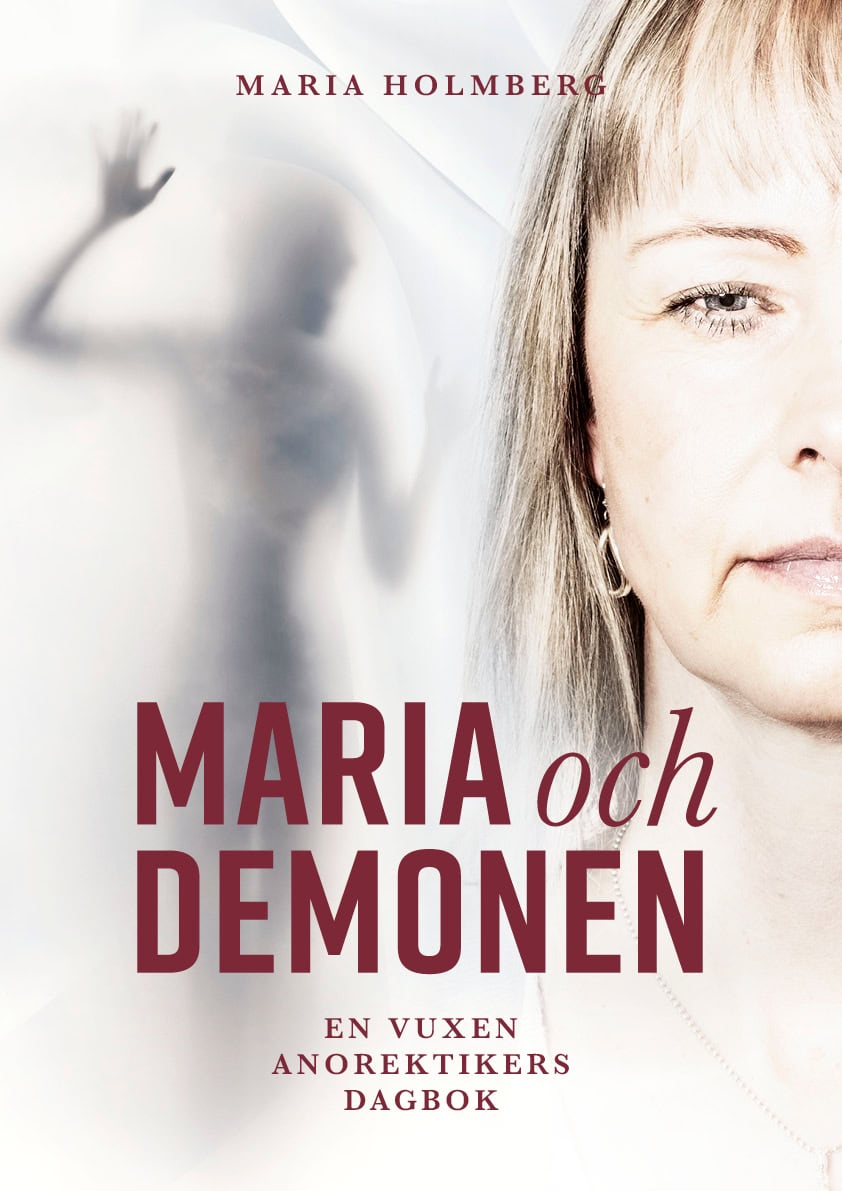 Maria Holmberg : Maria och demonen