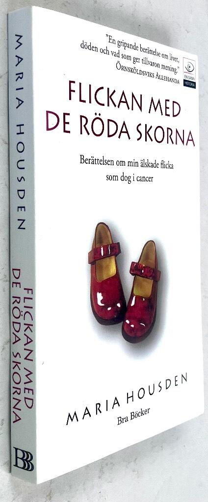 Maria Housden : Flickan med de röda skorna