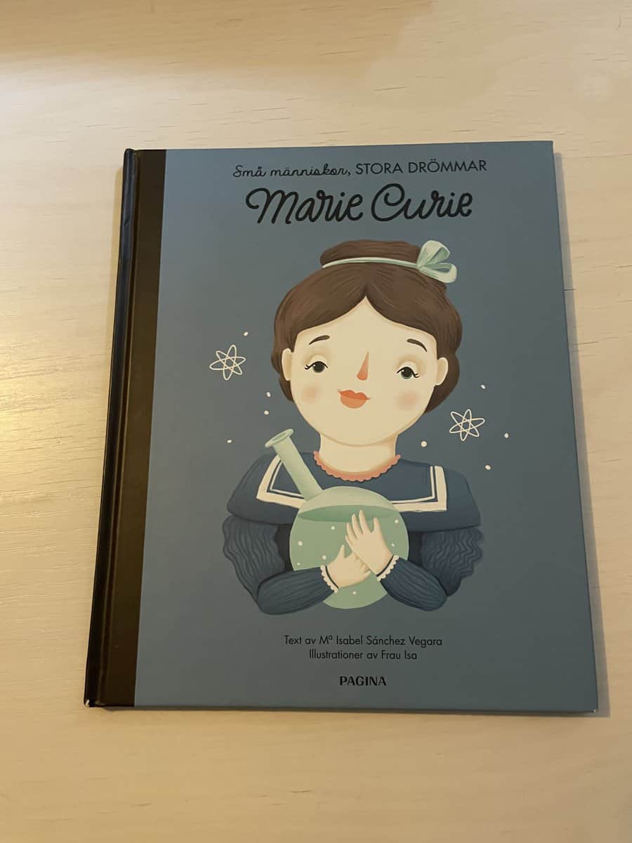 María Isabel Sánchez Vegara : Små människor, stora drömmar - Marie Curie