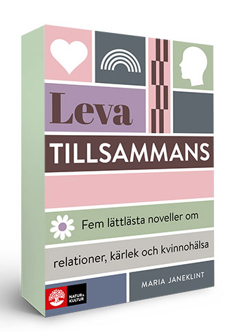 Maria Janeklint : Leva tillsammans