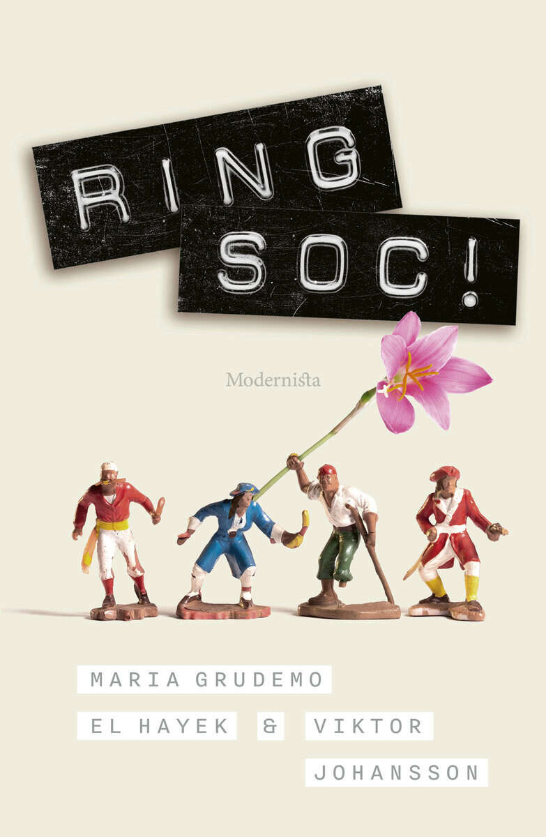 Grudemo El Hayek, Maria; Johansson, Viktor : Ring soc!