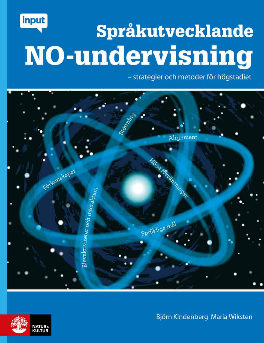 Wiksten (fd Bjerregaard), Maria ; Kindenberg, Björn : Språkutvecklande NO-undervisning