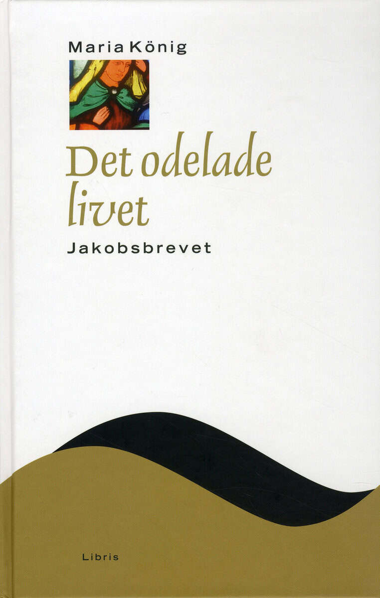 Maria König : Det odelade livet