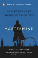 Maria Konnikova : Mastermind