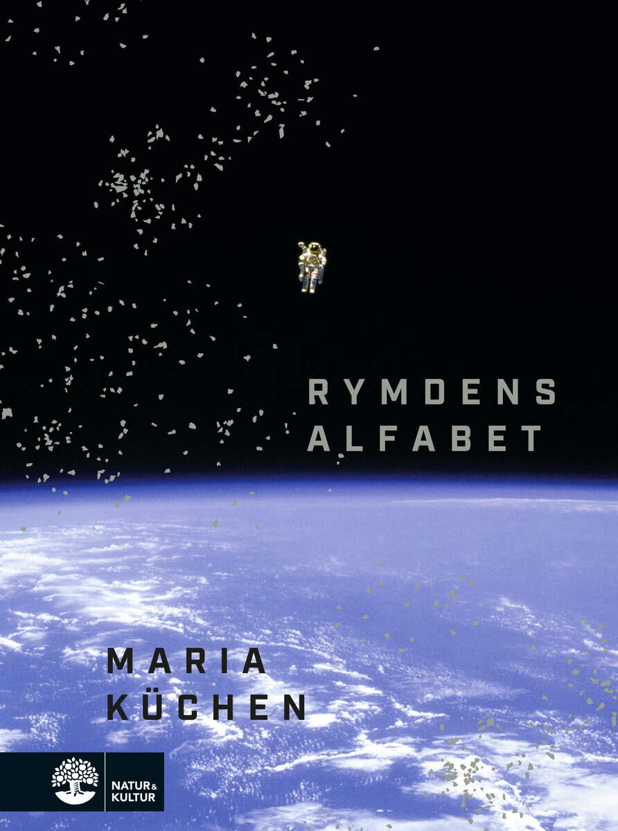Maria Küchen : Rymdens alfabet