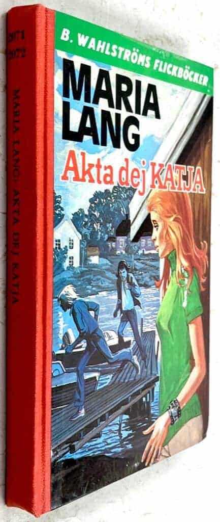 Maria Lang : Akta dej Katja - Jan och Katja - Bok 1