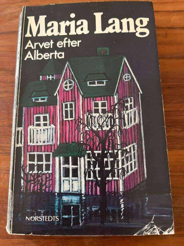 Maria Lang : Arvet efter Alberta
