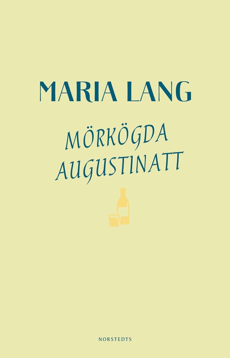 Maria Lang : Mörkögda augustinatt