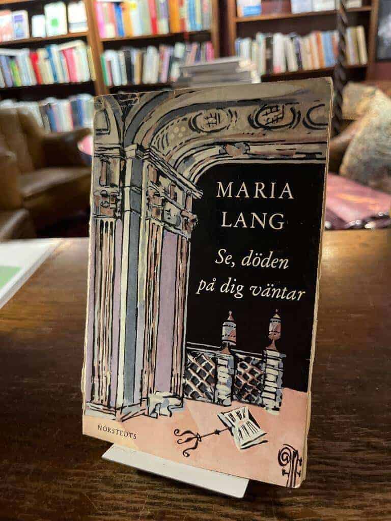 Maria Lang : Se döden på dig väntar