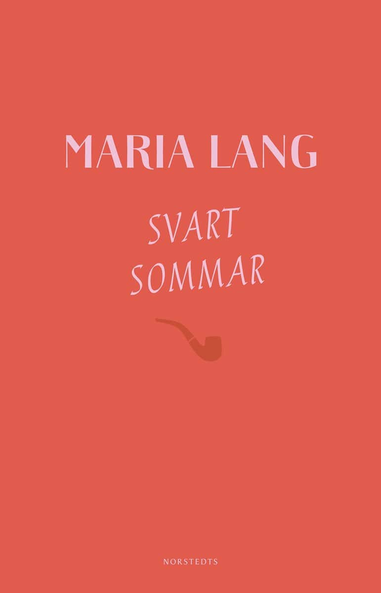 Maria Lang : Svart sommar