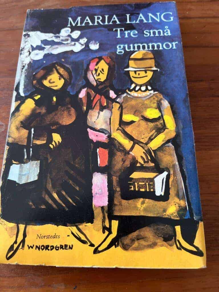 Maria Lang : Tre små gummor