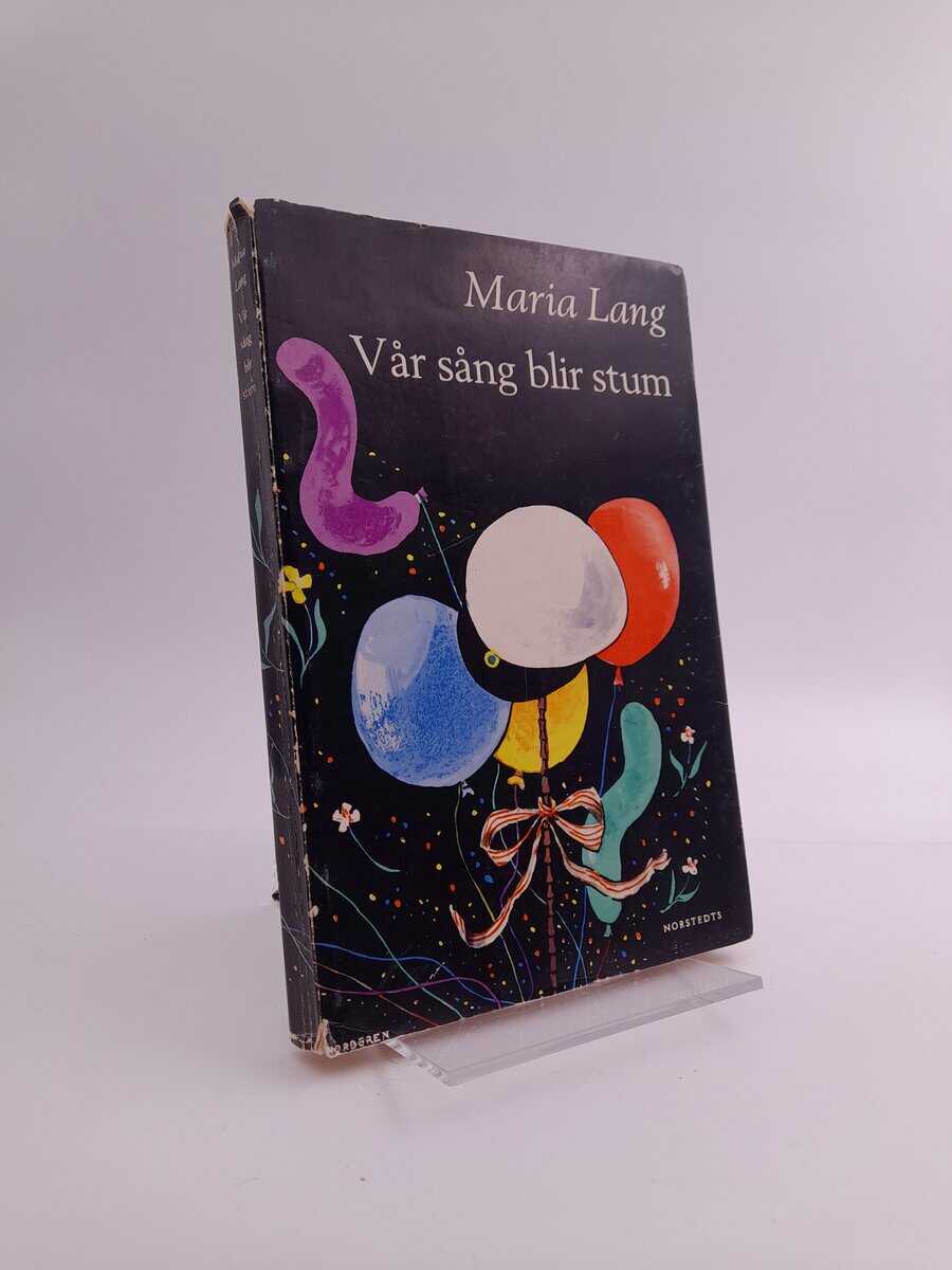 Maria Lang : Vår sång blir stum