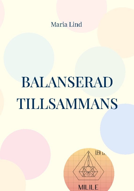 Maria Lind : Balanserad tillsammans