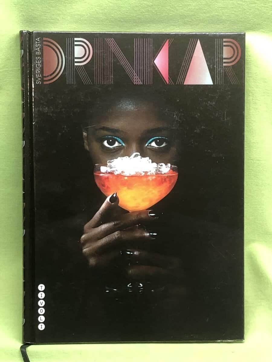 Maria Lundqvist : Sveriges bästa drinkar