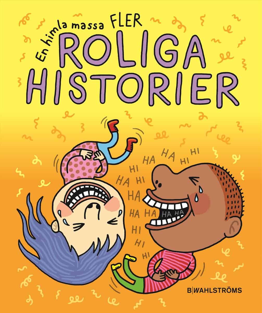 Maria Marchner : En himla massa fler roliga historier