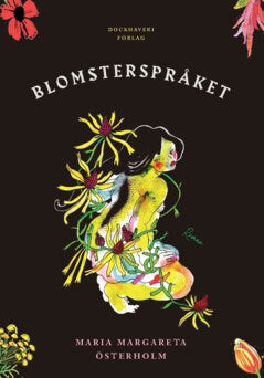 Maria Margareta Österholm : Blomsterspråket