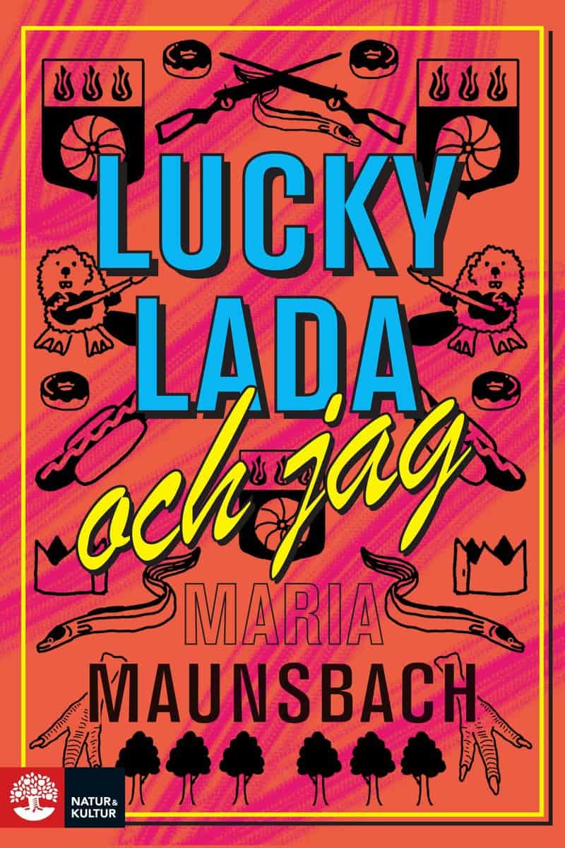 Maria Maunsbach : Lucky Lada och jag