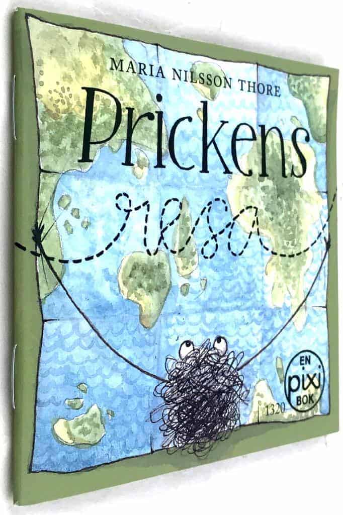 Maria Nilsson Thore : Prickens resa [Pixibok]