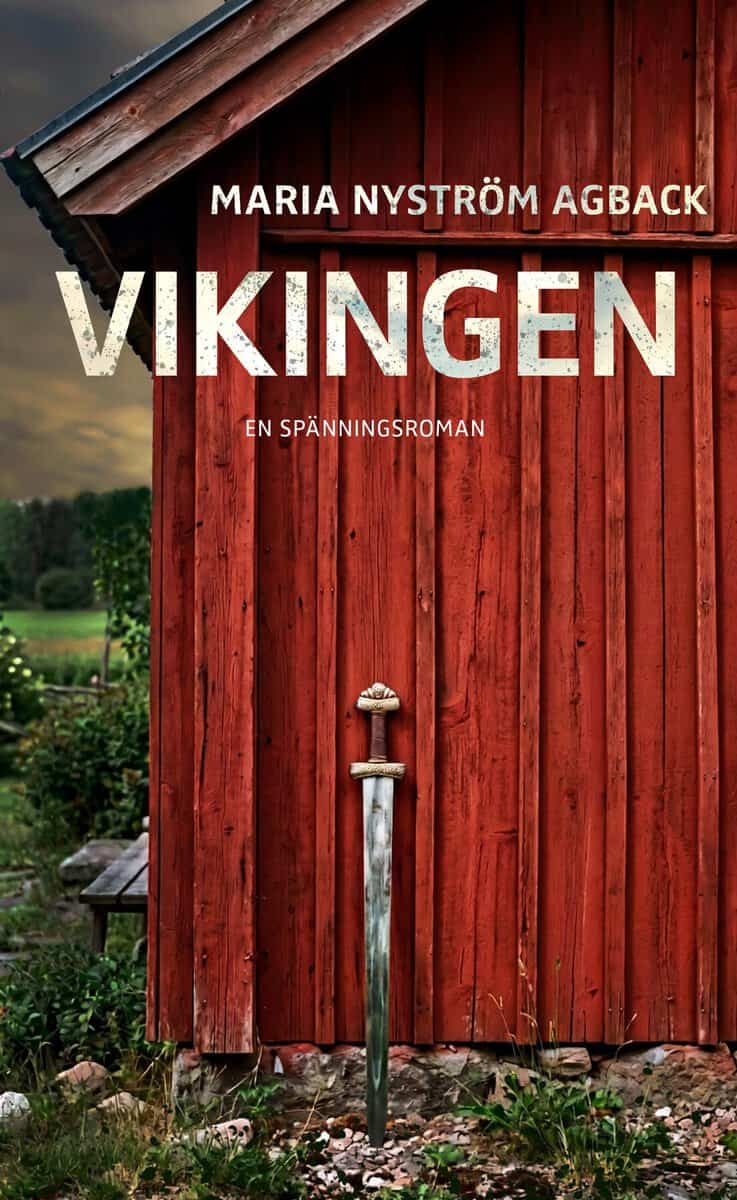 Maria Nyström Agback : Vikingen