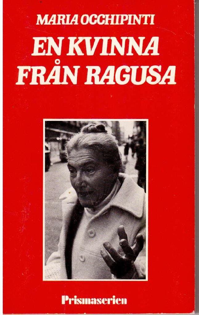 Maria Occhipinti : En kvinna från Ragusa