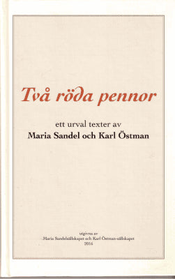 Sandel, Maria och Östman, Karl : Två röda pennor